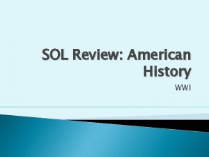 SOL Review American History WWI The Fourteen Points