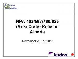 NPA 403587780825 Area Code Relief in Alberta November