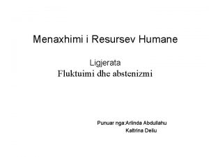 Menaxhimi i Resursev Humane Ligjerata Fluktuimi dhe abstenizmi