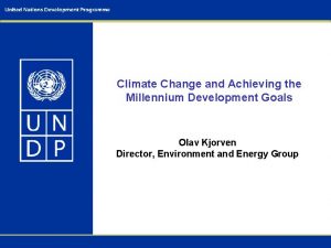 Climate Change and Achieving the Millennium Development Goals