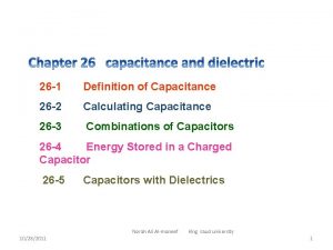 26 1 Definition of Capacitance 26 2 Calculating