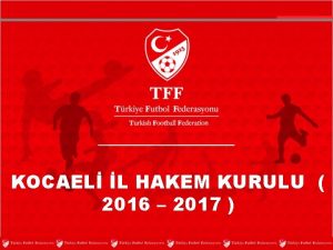 KOCAEL L HAKEM KURULU 2016 2017 KOCAEL L