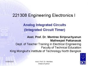 221308 Engineering Electronics I Analog Integrated Circuits Integrated