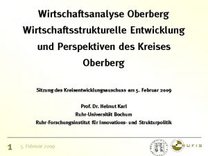 Wirtschaftsanalyse Oberberg Wirtschaftsstrukturelle Entwicklung und Perspektiven des Kreises