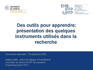 Des outils pour apprendre prsentation des quelques instruments