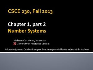 CSCE 230 Fall 2013 Chapter 1 part 2