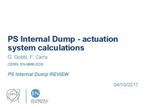 PS Internal Dump actuation system calculations G Gobbi