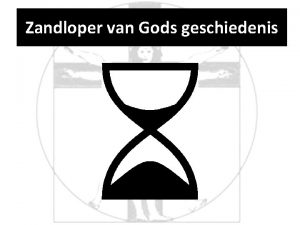 Zandloper van Gods geschiedenis Bijbelse tijdslijn Bijbel Oude