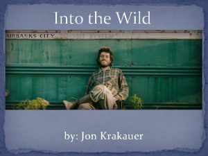 Into the Wild by Jon Krakauer Chris Mc