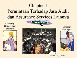 Chapter 1 Permintaan Terhadap Jasa Audit dan Assurance