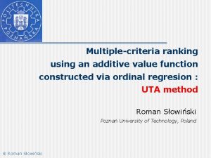 Multiplecriteria ranking using an additive value function constructed