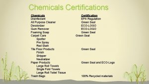 Chemicals Certifications Chemicals Disinfectant All Purpose Cleaner Deodorizer