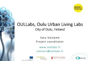 OULLabs Oulu Urban Living Labs City of Oulu