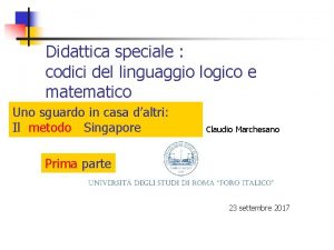 Didattica speciale codici del linguaggio logico e matematico