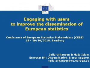 Engaging with users to improve the dissemination of