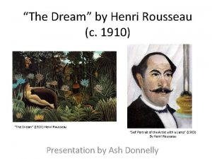 The Dream by Henri Rousseau c 1910 The