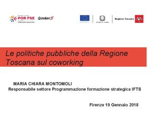 Le politiche pubbliche della Regione Toscana sul coworking