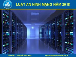 LUT AN NINH MNG NM 2018 Trnh by