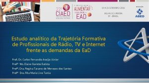 Estudo analtico da Trajetria Formativa de Profissionais de