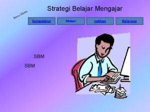 u Men Strategi Belajar Mengajar ma a t