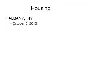 Housing ALBANY NY October 5 2010 1 NY