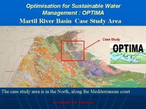 Optimisation for Sustainable Water Management OPTIMA Martil River