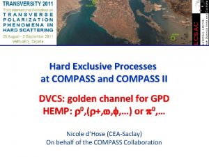 Hard Exclusive Processes at COMPASS and COMPASS II