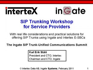 SIP Trunking Workshop for Service Providers With real