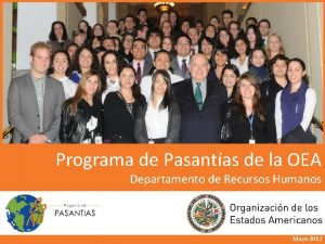 Programa de Pasantas de la OEA Departamento de