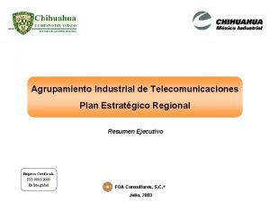 Agrupamiento Industrial de Telecomunicaciones Plan Estratgico Regional Resumen