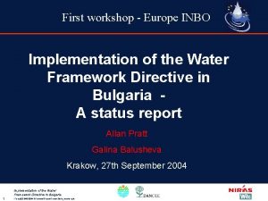 First workshop Europe INBO Implementation of the Water