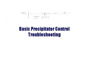 Basic Precipitator Control Troubleshooting Particulate Collection Within A