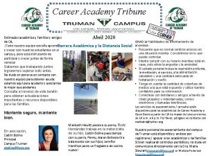 Career Academy Tribune Estimados acadmicos familias y amigos