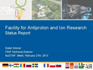 Facility for Antiproton and Ion Research Status Report