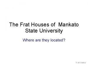 The Frat Houses of Mankato State University Where