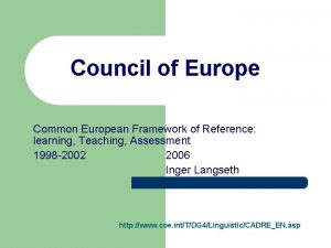 Council of Europe Common European Framework of Reference