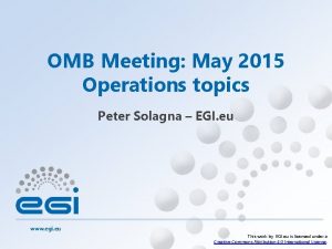 OMB Meeting May 2015 Operations topics Peter Solagna