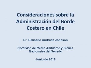 Consideraciones sobre la Administracin del Borde Costero en