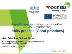 Reionlo ekosistmu pakalpojumu prvaldbas veicinana PROGRESS Labs prakses