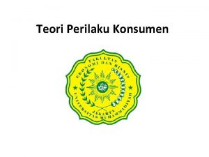 Teori Perilaku Konsumen Teori Perilaku Konsumen Adalah analisis