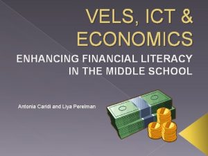 VELS ICT ECONOMICS ENHANCING FINANCIAL LITERACY IN THE