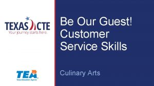 Be Our Guest Customer Service Skills Culinary Arts