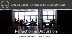 aura Engaged Excellence in Research and Teaching Practices