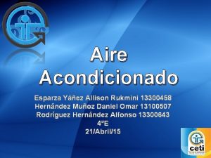 Aire Acondicionado Esparza Yez Allison Rukmini 13300458 Hernndez