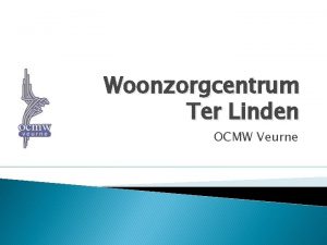 Woonzorgcentrum Ter Linden OCMW Veurne Opnamevoorwaarden WZC Ter