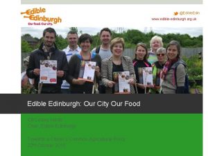 Edible Edin www edibleedinburgh org uk Edible Edinburgh