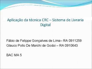 Aplicao da tcnica CRC Sistema de Livraria Digital