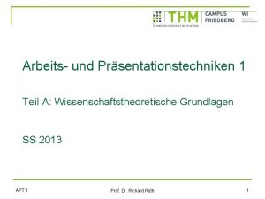 Arbeits und Prsentationstechniken 1 Teil A Wissenschaftstheoretische Grundlagen