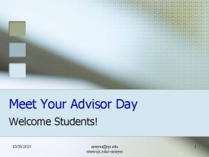 Meet Your Advisor Day Welcome Students 10302021 sawyesrpi