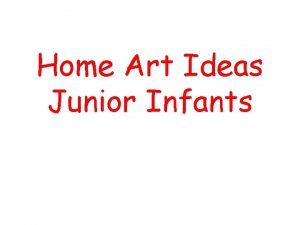 Art ideas for senior infants